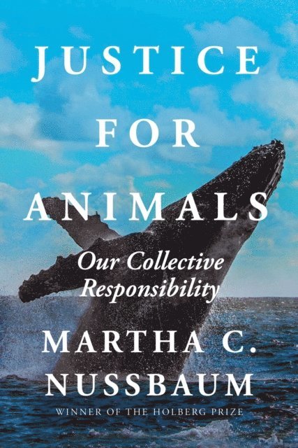 Martha C. Nussbaum - Justice for Animals, E-bok