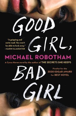 Michael Robotham - Good Girl, Bad Girl, Häftad