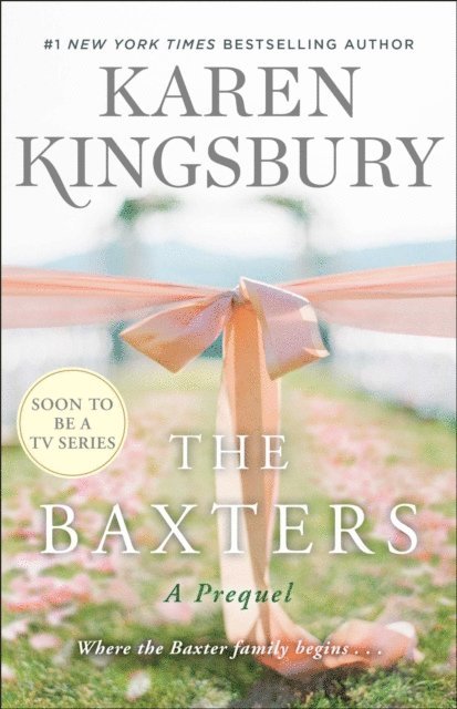 Karen Kingsbury - Baxters, E-bok