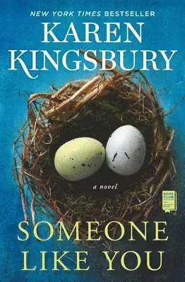 Karen Kingsbury - Someone Like You, Häftad