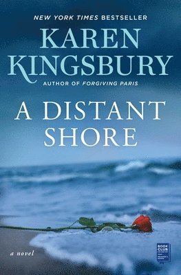 A Distant Shore av Karen Kingsbury