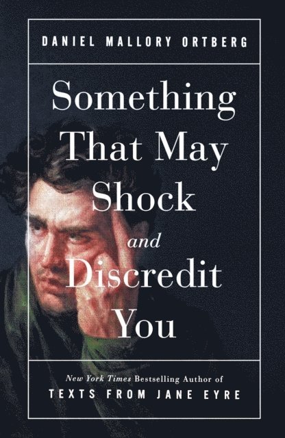 Daniel M. Lavery - Something That May Shock and Discredit You, E-bok. Tillgänglighet: Lägg i varukorg