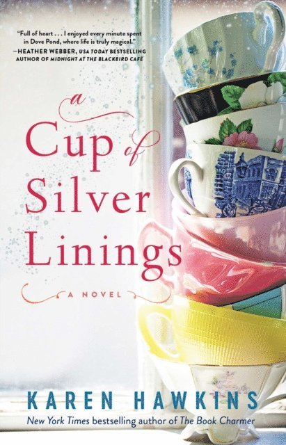 Karen Hawkins - Cup of Silver Linings, E-bok