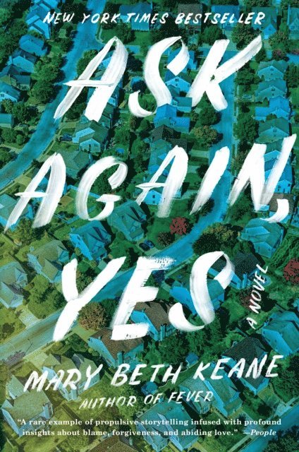 Mary Beth Keane - Ask Again, Yes, E-bok