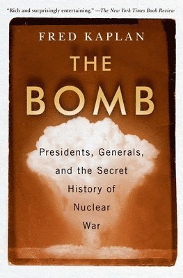 Bomb av Fred Kaplan