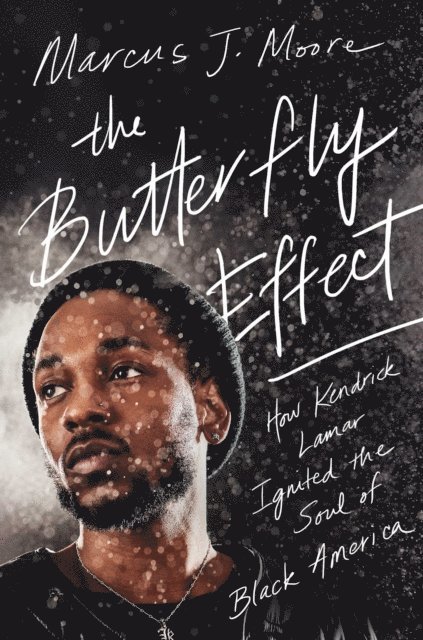 Marcus J. Moore - Butterfly Effect, E-bok