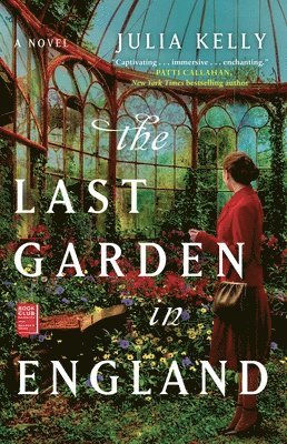 Last Garden in England av Julia Kelly