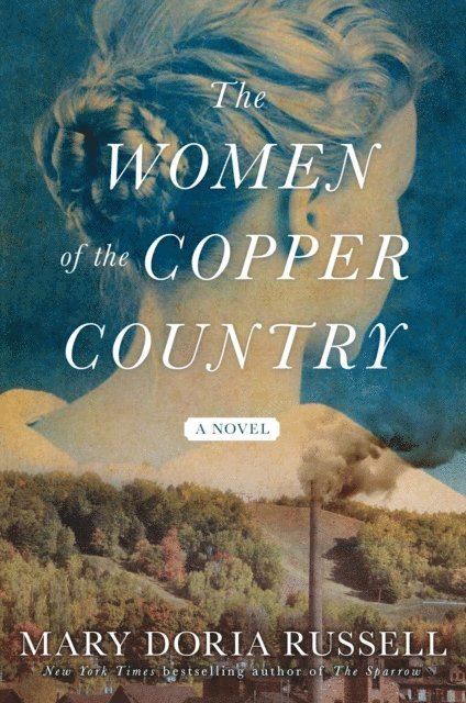 Mary Doria Russell - Women of the Copper Country, E-bok. Tillgänglighet: Lägg i varukorg