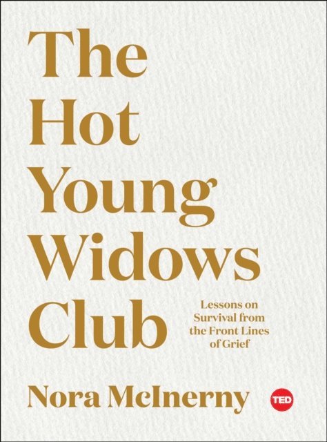 Nora McInerny - Hot Young Widows Club, E-bok