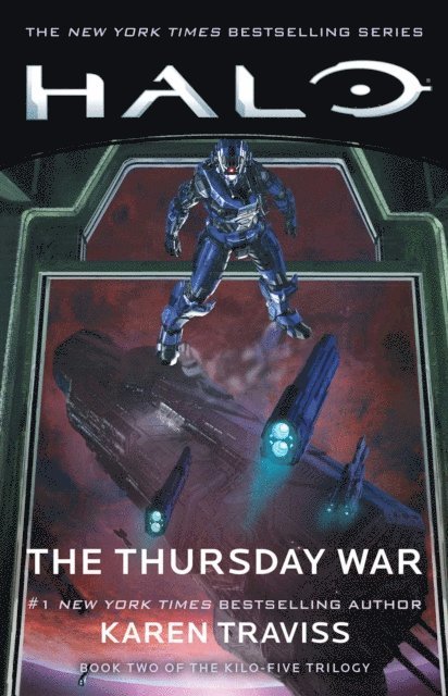 Karen Traviss - Halo: The Thursday War, E-bok
