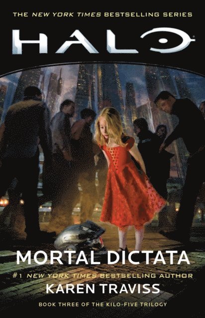 Karen Traviss - Halo: Mortal Dictata, E-bok
