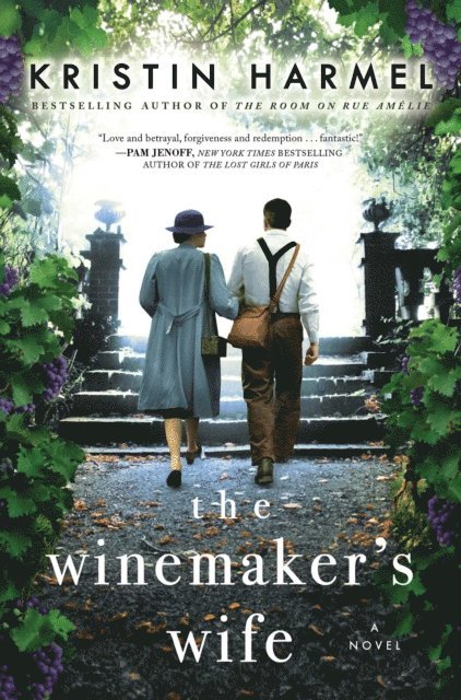 Kristin Harmel - Winemaker's Wife, E-bok