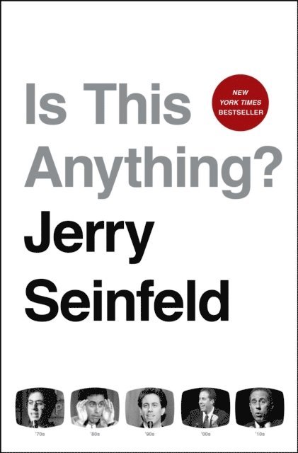 Jerry Seinfeld - Is This Anything?, E-bok
