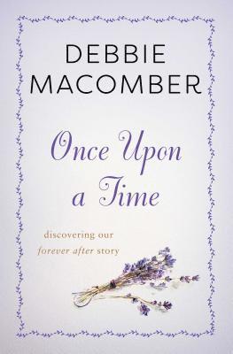 Debbie Macomber - Once Upon a Time, Häftad