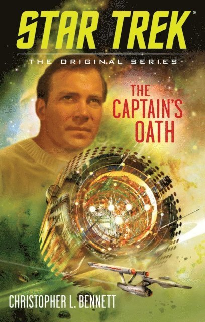 Christopher L. Bennett - Captain's Oath, E-bok