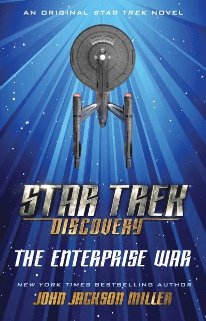 John Jackson Miller - Star Trek: Discovery: The Enterprise War, E-bok