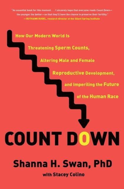 Stacey Colino, Shanna H. Swan - Count Down, E-bok