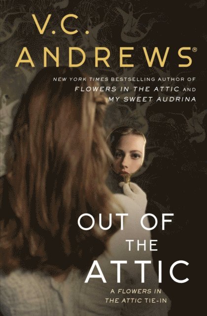 V.C. Andrews - Out of the Attic, E-bok