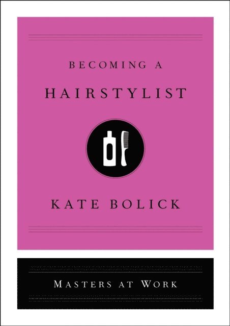 Kate Bolick - Becoming a Hairstylist, E-bok