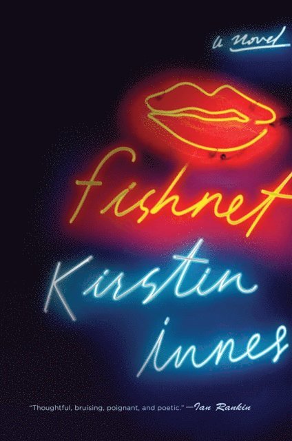 Kirstin Innes - Fishnet, E-bok. Tillgänglighet: Lägg i varukorg