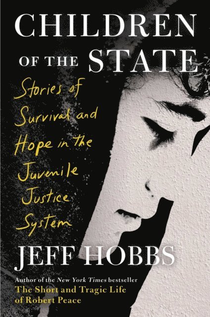 Jeff Hobbs - Children of the State, E-bok