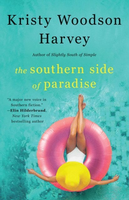Kristy Woodson Harvey - Southern Side of Paradise, E-bok