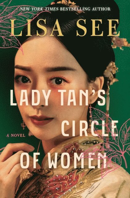 Lisa See - Lady Tan's Circle of Women, E-bok