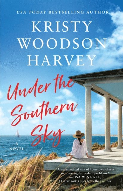 Kristy Woodson Harvey - Under the Southern Sky, E-bok