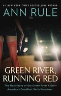 Green River, Running Red