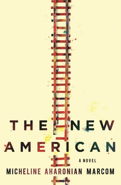 Micheline Aharonian Marcom - New American, E-bok