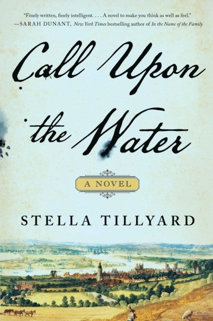 Stella Tillyard - Call Upon the Water, E-bok. Tillgänglighet: Lägg i varukorg
