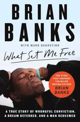 Brian Banks - What Set Me Free (The Story That Inspired the Major Motion Picture Brian Banks), Häftad. Tillgänglighet: Lägg i varukorg
