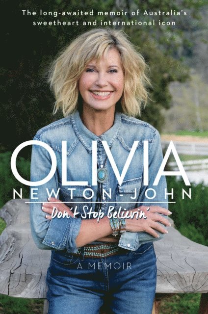 Olivia Newton-John - Don't Stop Believin', E-bok