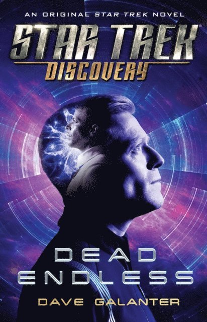 Dave Galanter - Star Trek: Discovery: Dead Endless, E-bok