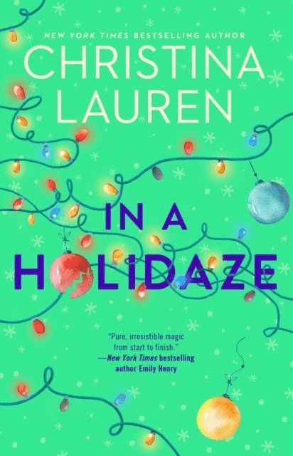 Christina Lauren - In a Holidaze, E-bok