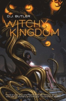 D.J. Butler - Witchy Kingdom, Häftad