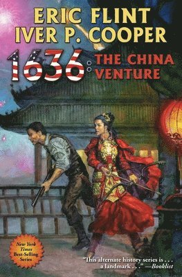1636: The China Venture av Eric Flint, Iver P Cooper
