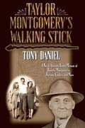 Taylor Montgomery's Walking Stick