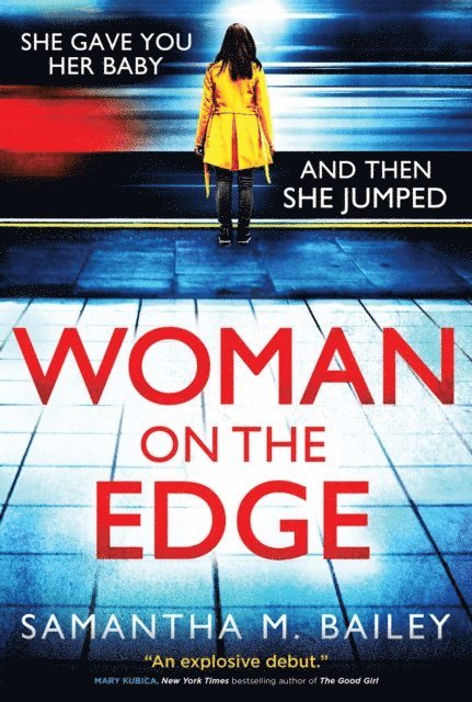 Samantha M. Bailey - Woman on the Edge, E-bok