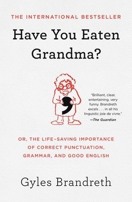 Gyles Brandreth - Have You Eaten Grandma?, Häftad