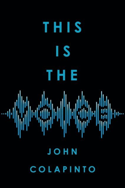 John Colapinto - This Is the Voice, E-bok