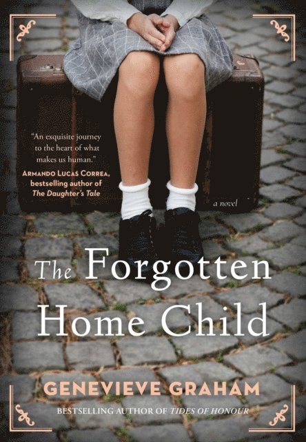 Genevieve Graham - Forgotten Home Child, E-bok