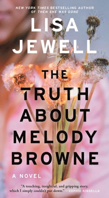 Lisa Jewell - Truth About Melody Browne, E-bok