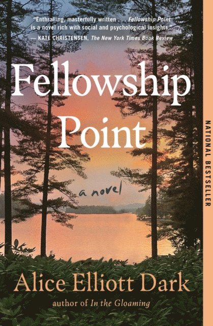Alice Elliott Dark - Fellowship Point, E-bok
