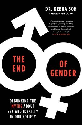 End of Gender av Debra Soh