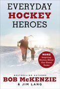 Everyday Hockey Heroes, Volume II