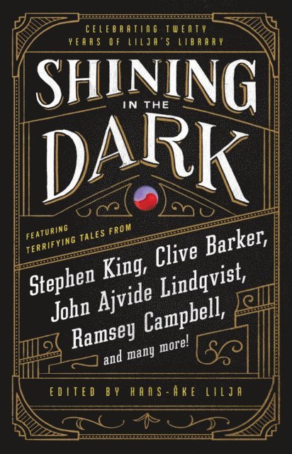 Hans-Ake Lilja - Shining in the Dark, E-bok