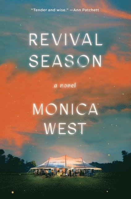 Monica West - Revival Season, E-bok