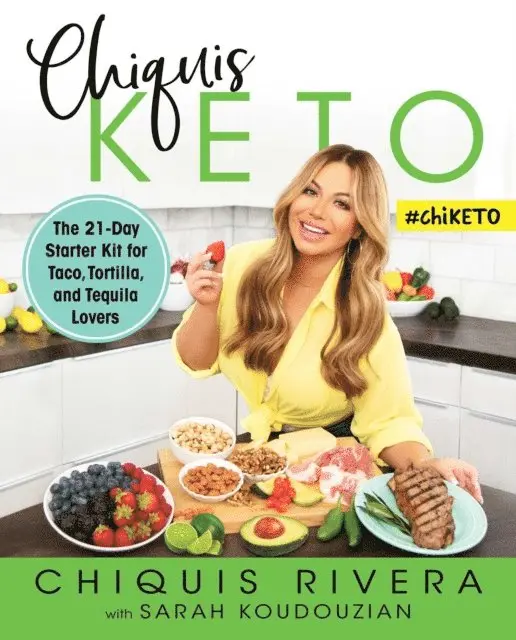 Sarah Koudouzian, Chiquis Rivera - Chiquis Keto, E-bok. Tillgänglighet: Lägg i varukorg