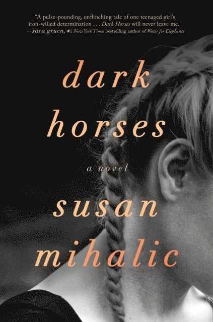 Susan Mihalic - Dark Horses, E-bok